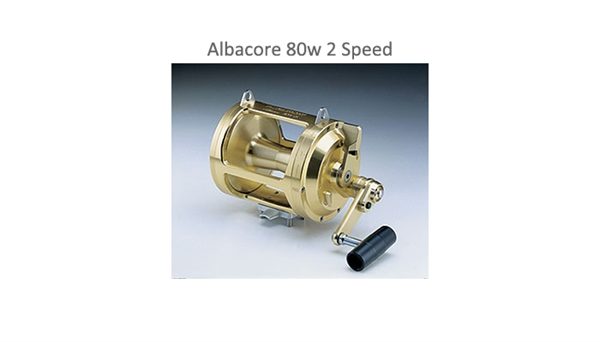 Albacore Reels Two Speed